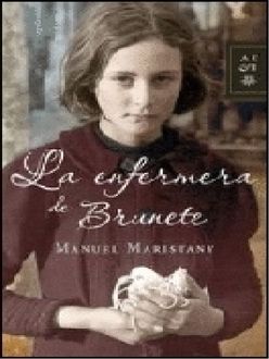 La Enfermera De Brunete, Manuel Maristany