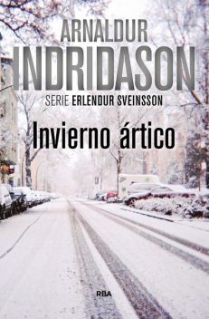 Invierno Ártico, Arnaldur Indridason