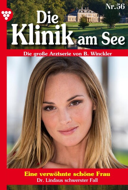 Die Klinik am See 56 – Arztroman, Britta Winckler