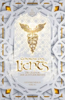 Geborene des Lichts, E.F. v. Hainwald