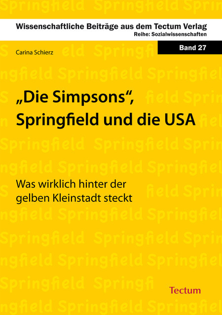 Die Simpsons, Springfield und die USA, Carina Schierz