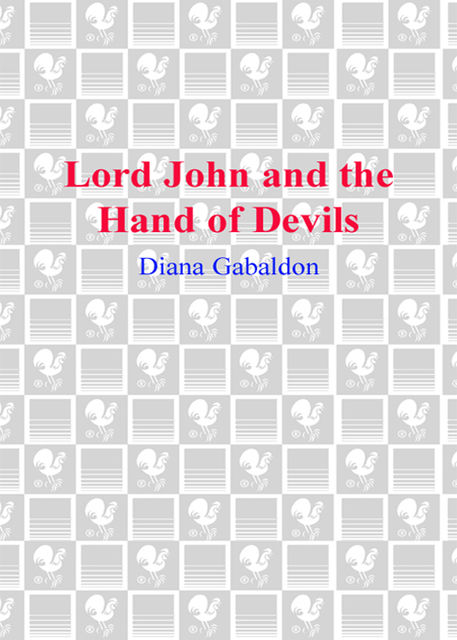 Lord John and the Hand of Devils, Diana Gabaldon