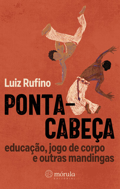 Ponta-cabeça, Luiz Rufino