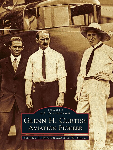 Glenn H. Curtiss, Charles R. Mitchell