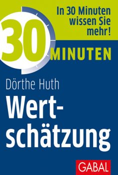 30 Minuten Wertschätzung, Dörthe Huth