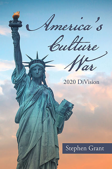 America's Culture War, Stephen Grant