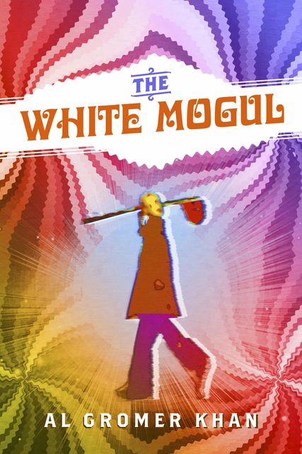 The White Mogul, Al Gromer Khan