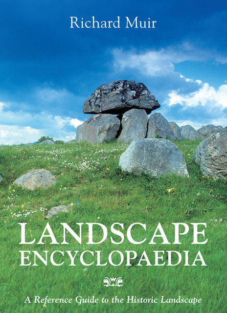 Landscape Encyclopaedia, Richard Muir