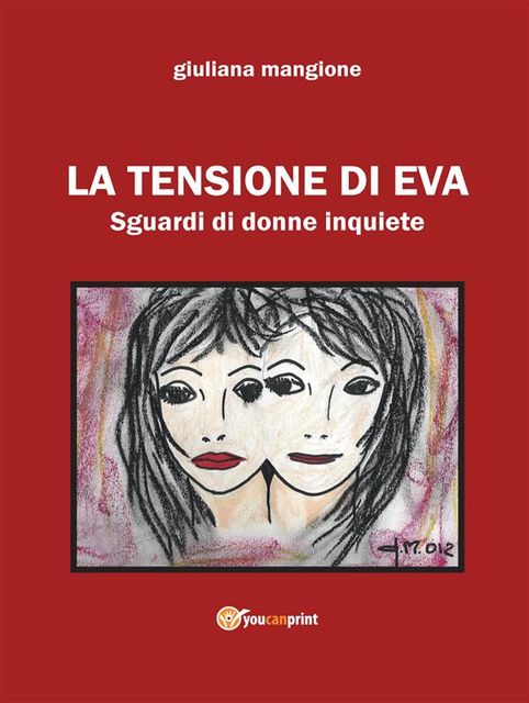 La Tensione Di Eva, Giuliana Mangione