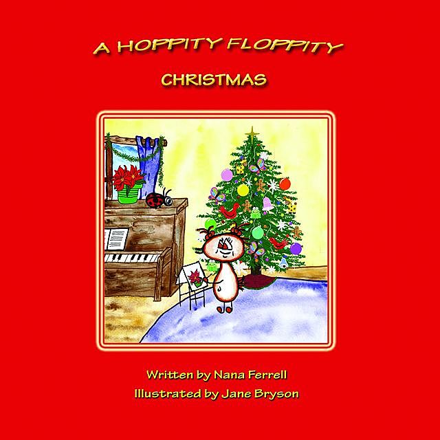 A Hoppity Floppity Christmas, Nana Ferrell