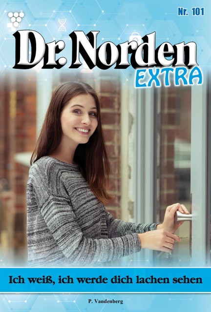 Dr. Norden Extra 101 – Arztroman, Patricia Vandenberg