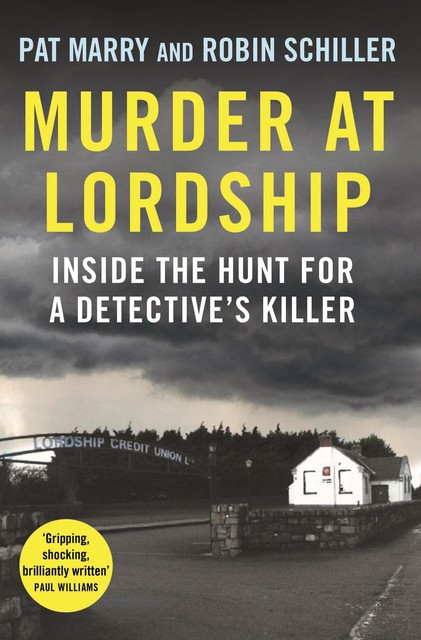 Murder at Lordship, Pat Marry, Robin Schiller