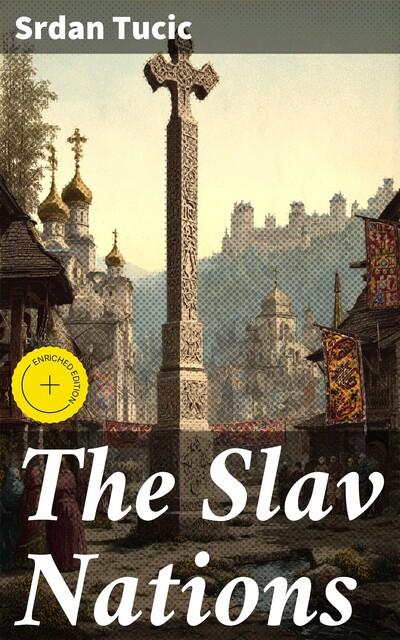 The Slav Nations, Srdan Tucic