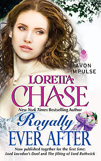Royally Ever After, Loretta Chase