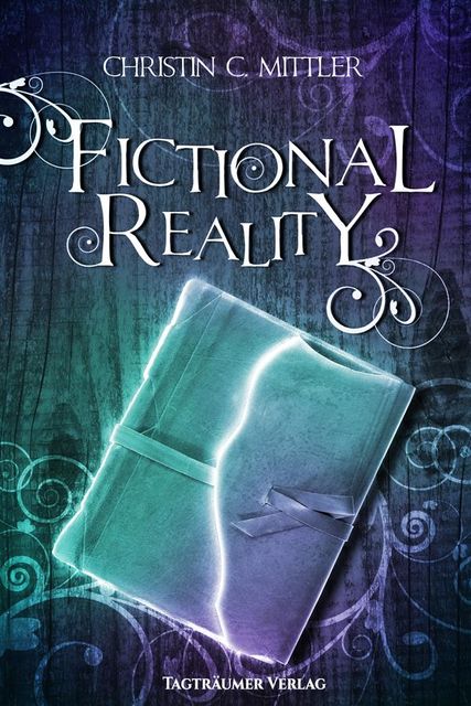 Fictional Reality, Christin C. Mittler