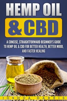 Hemp Oil & CBD, Joshua Harris
