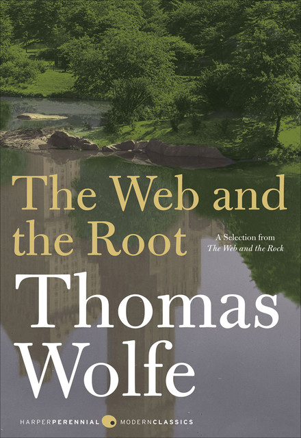 The Web and the Root, Wolfe Thomas