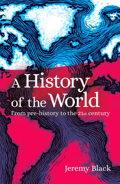 A History of the World, Jeremy Black