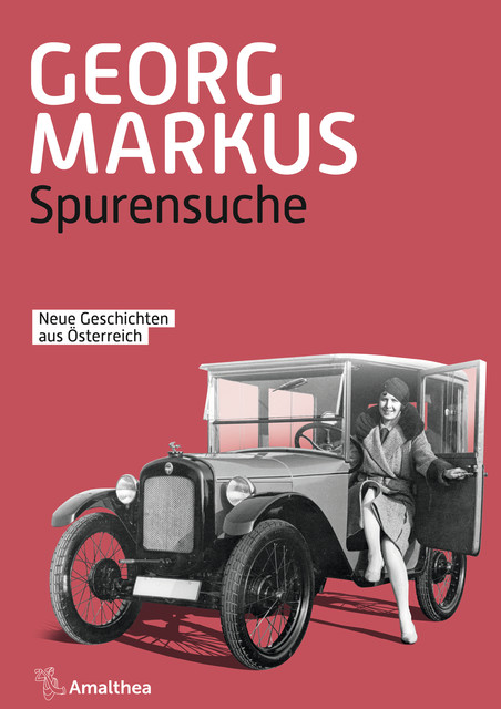 Spurensuche, Georg Markus
