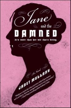 Jane and the Damned, Janet Mullany