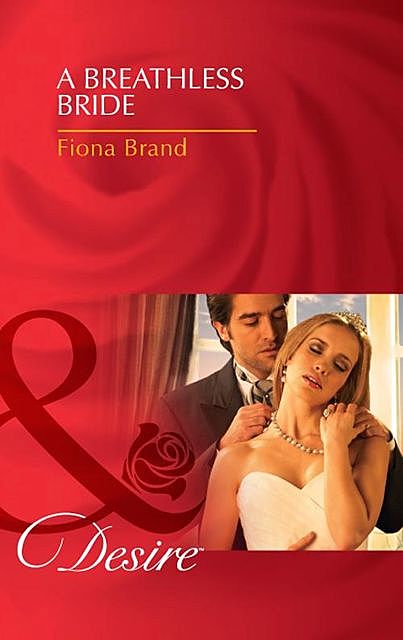 A Breathless Bride, Fiona Brand