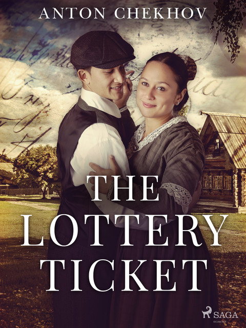 The Lottery Ticket, Anton Chekhov
