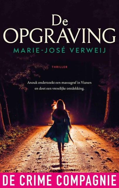 De opgraving, Marie-José Verweij