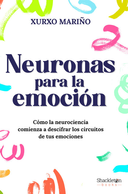 Neuronas para la emoción, Xurxo Mariño