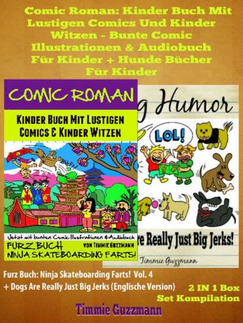 Comic Roman: Kinder Buch Mit Lustigen Comics Und Kinder Witzen – Bunte Comic Illustrationen & Audiobuch für Kinder + Hunde Bücher für Kinder, El Ninjo