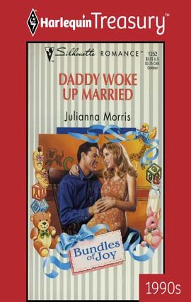 Daddy Woke Up Married, Julianna Morris