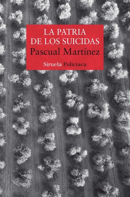 La patria de los suicidas, Pascual Martínez
