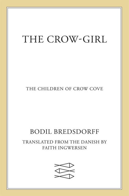 The Crow-Girl, Bodil Bredsdorff