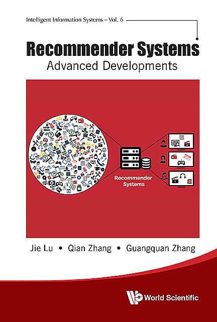 Recommender Systems, Jie Lu, Qian Zhang, Guangquan Zhang