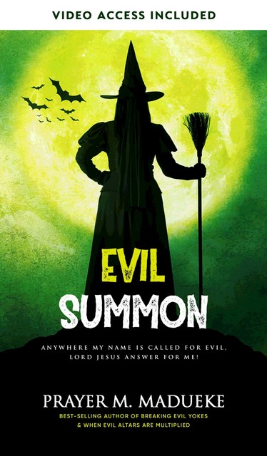 Evil Summon, Prayer M. Madueke