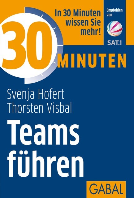 30 Minuten Teams führen, Svenja Hofert, Thorsten Visbal