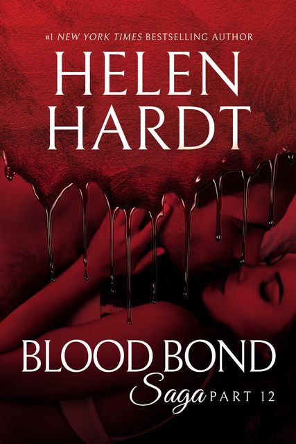 Blood Bond: 12, Helen Hardt