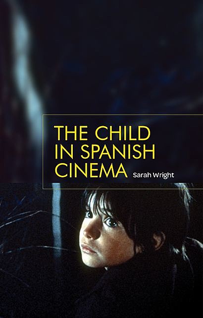 The child in Spanish cinema, Sarah Wright