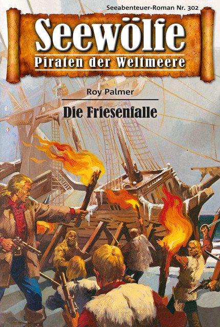 Seewölfe – Piraten der Weltmeere 302, Roy Palmer