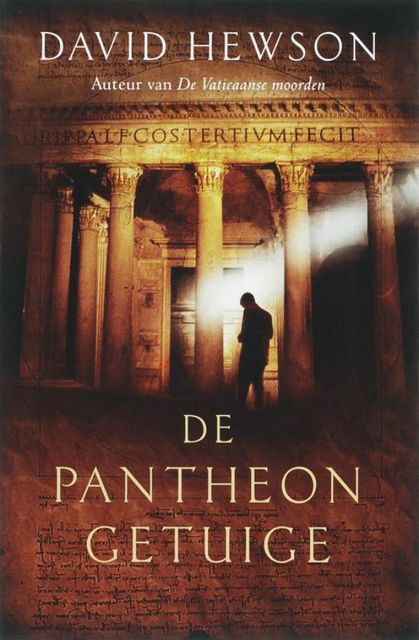 De Pantheon getuige, David Hewson