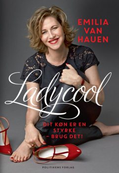 Ladycool, Emilia Van Hauen