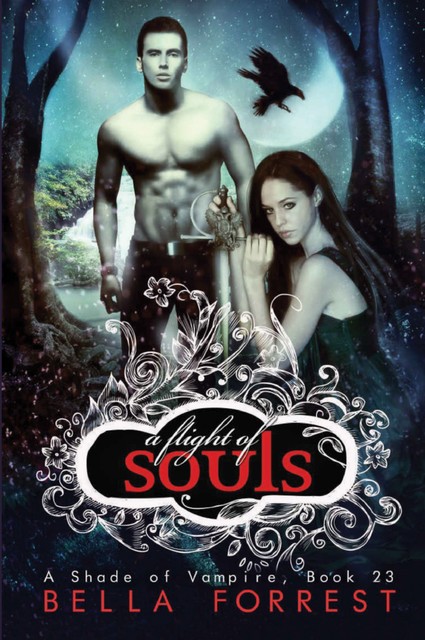 A Shade of Vampire 23: A Flight of Souls, Bella Forrest