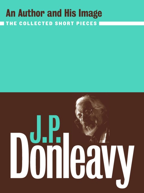 J.P. Donleavy, J. P. Donleavy