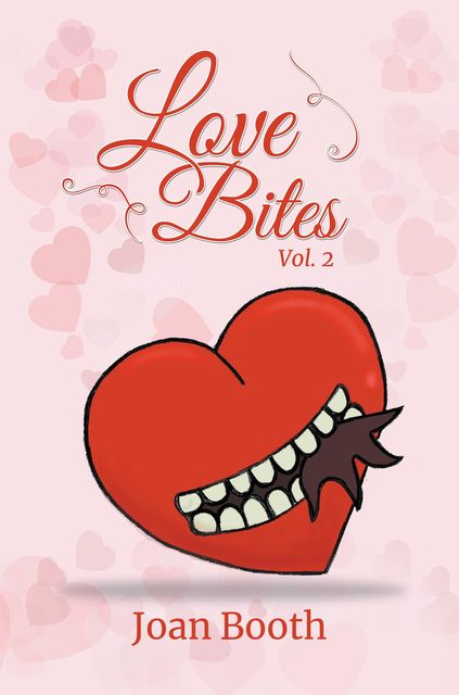 Love Bites, Joan Booth