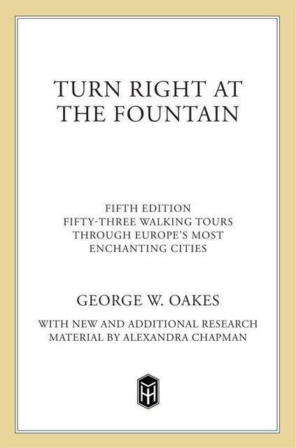 Turn Right at the Fountain, George Oakes, Alexandra Chapman