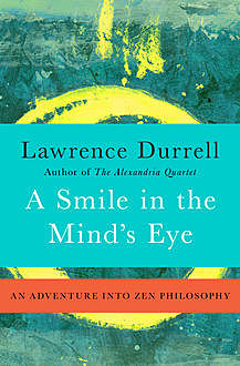 A Smile in the Mind's Eye, Lawrence Durrell
