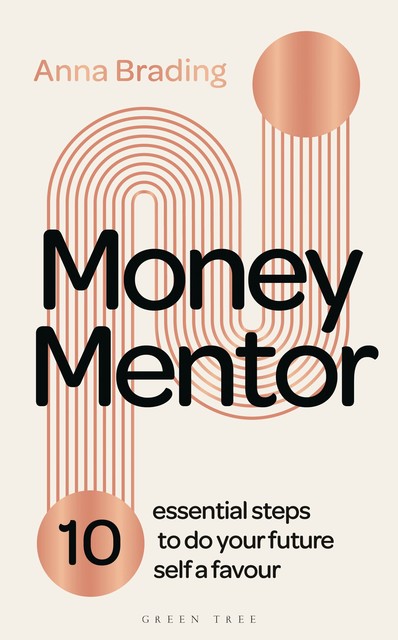 Money Mentor, Anna Brading