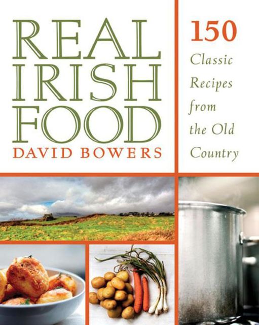 Real Irish Food, David Bowers