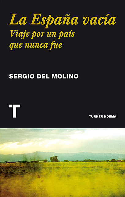La España vacía, Sergio del Molino