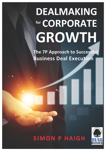 Dealmaking for Corporate Growth, 0 0 1, Simon Haigh