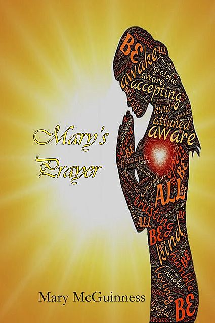 Mary's Prayer, Mary McGuinness